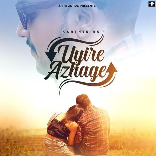Uyire Azhage