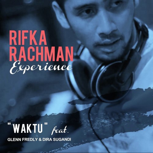 Waktu (feat. Glenn Fredly & Dira Sugandi)_poster_image