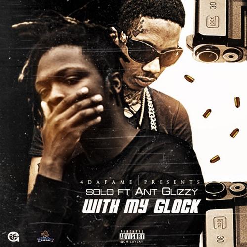 With My Glock (feat. Ant Glizzy) cover art