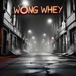 Wong Whey artwork
