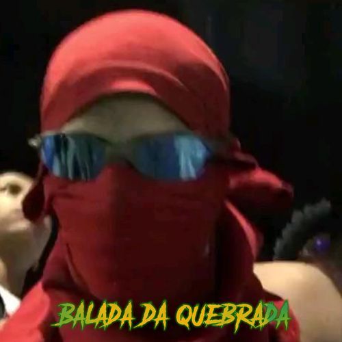 balada da quebrada