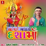 Aagane Bhdharo Dashama