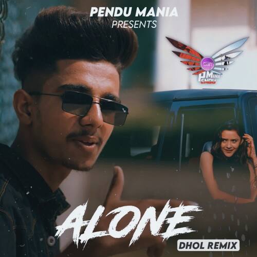 Alone Dhol (Remix)