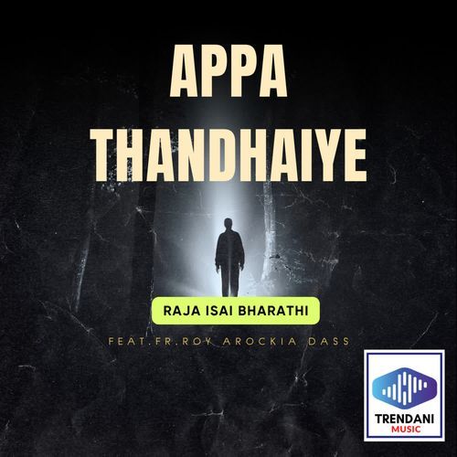 Appa Thandhaiye