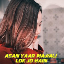 Asan Yaar Mawali Lok Jo Hain-HwFTeiwFQGk