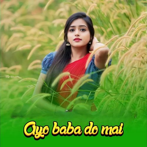 Ayo baba do mai