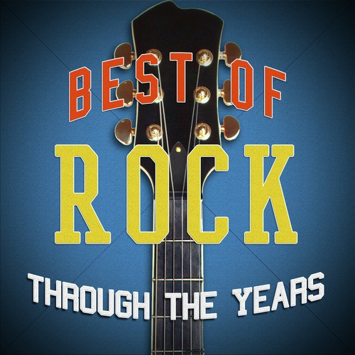 Best of Rock Through the Years