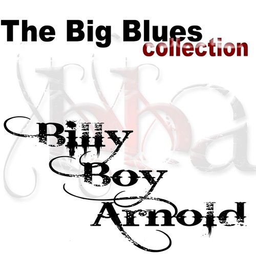 Billy Boy Arnold (The Big Blues Collection)_poster_image