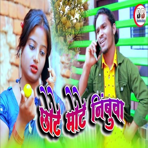 Chhote Mote Nimbuwa