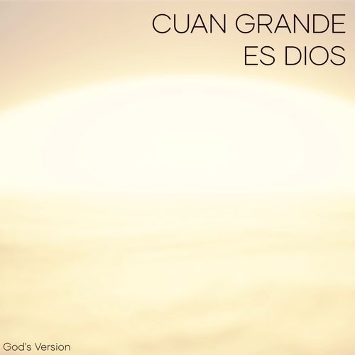 Cuan Grande Es Dios (En Vivo)
