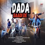 Dada Gaadi De