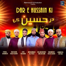 Dar e Hussain Ki-CCMyXiFcVQA