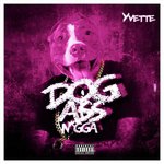 Dog Ass Nigga