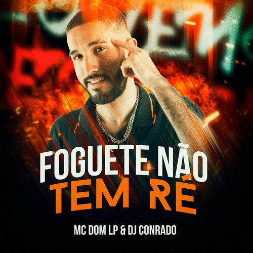 Foguete Não Tem Ré