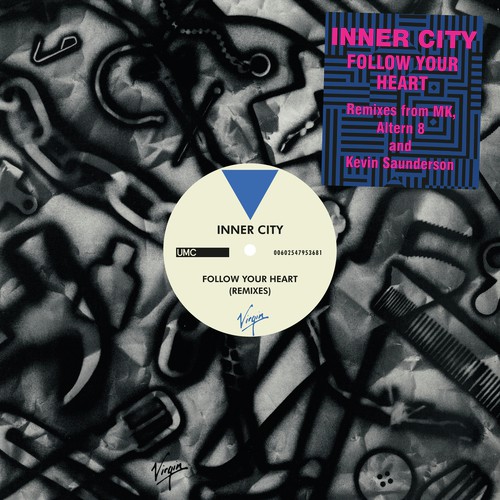 Follow Your Heart (Remixes)