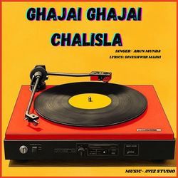 Ghajai Ghajai Chalisla