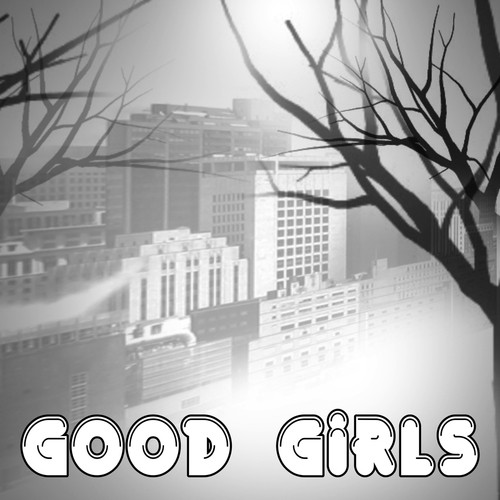 Good Girls (Originally Performed by 5 Seconds Of Summer)