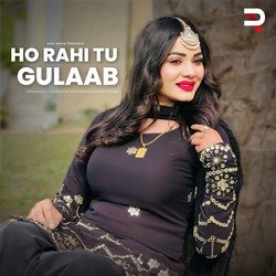 Ho Rahi Tu Gulaab-OCsOVQVDVWM