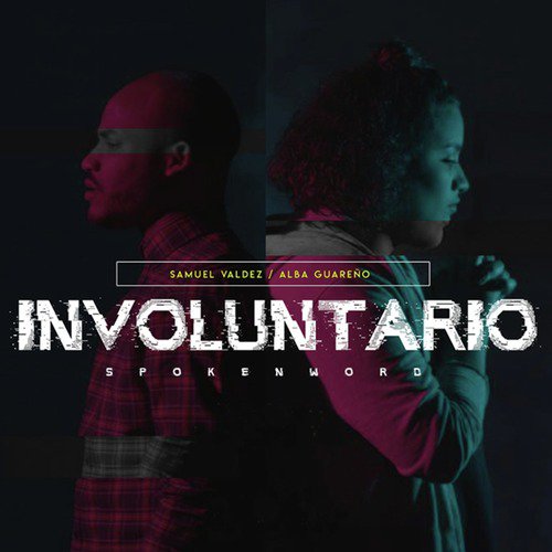 Involuntario (feat. Alba Guareño)