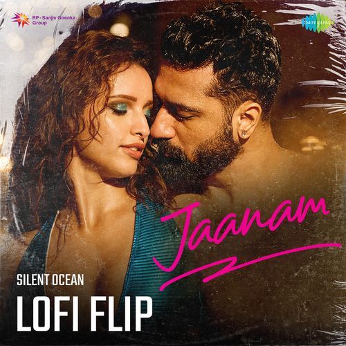 Jaanam - LoFi Flip