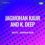 Jagmohan Kaur And K Deep