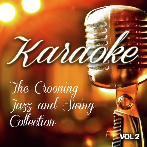 Karaoke - The Crooning, Jazz and Swing Collection, Vol .2_poster_image