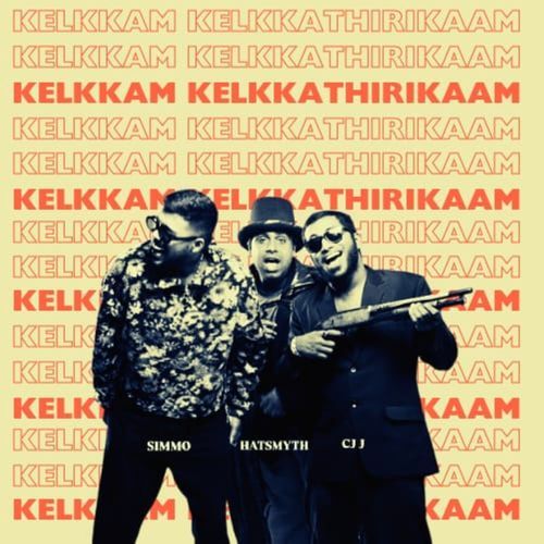 Kelkkam Kelkathirikkam (From "Not so Hip-Hop")