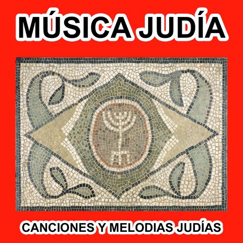 Música Judía - Canciones Y Melodias Judías