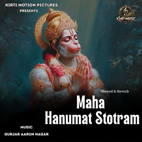 Maha Hanumat Stotram Slowed & Reverb