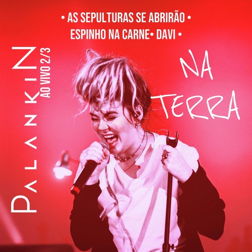 Na Terra Parte 2/3 (Ao Vivo)
