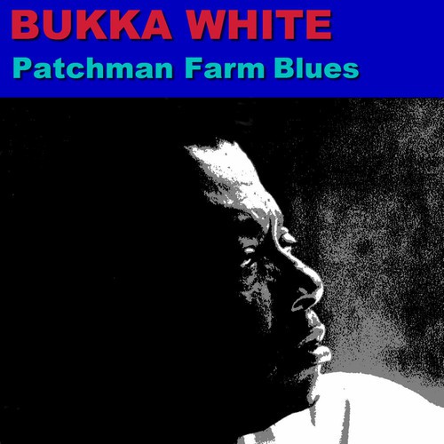 Patchman Farm Blues