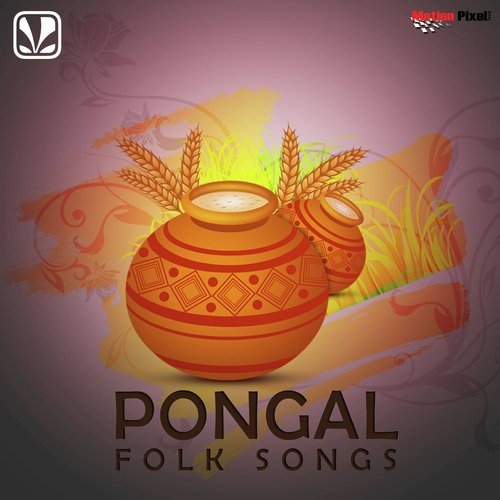 Pongal Folk Songs