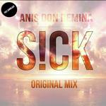 S!CK (Original Mix)