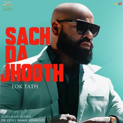 Sach Da Jhooth (Lok Tath)-ITAtQyJHBQc