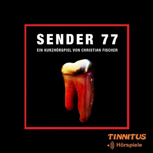 Sender 77 (Kurzhörspiel von Christian Fischer)_poster_image