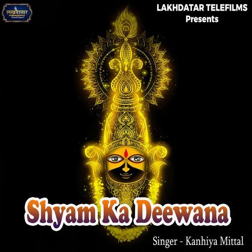 Shyam Ka Deewana