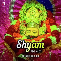 Shyam Ka Mela-JDECewxZeXw