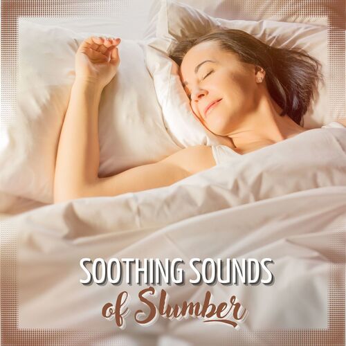 Soothing Sounds of Slumber: A Collection of Calming Music for Sweet Dreams and Restful Sleep