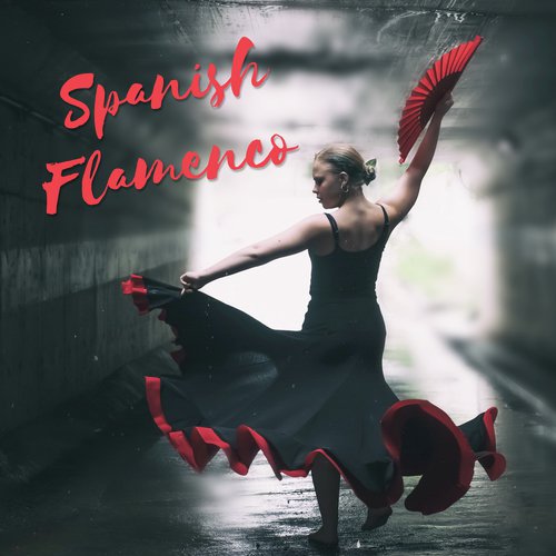 Spanish Flamenco - Latin Dance Party, Sensual Tango, Acoustic Guitar, Passionate Folk Music