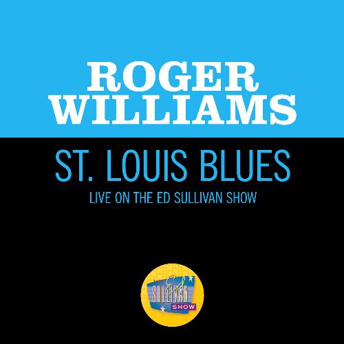 St. Louis Blues (Live On The Ed Sullivan Show, July 26, 1959)