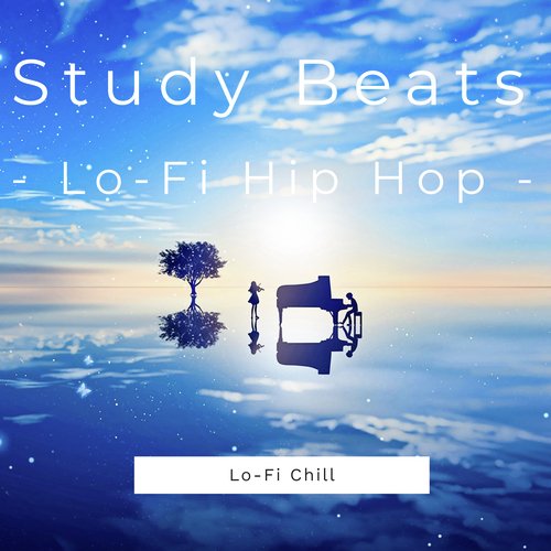Study　Beats - Lo-Fi Hip Hop -