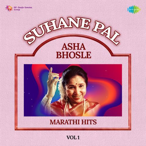 Suhane Pal - Asha Bhosle Marathi Hits Vol 1