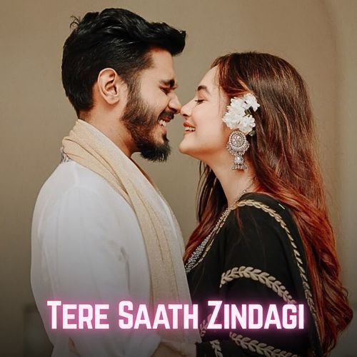 Tere Saath Zindagi