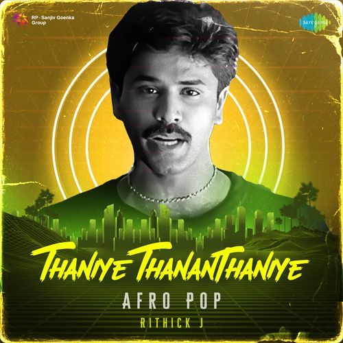 Thaniye Thananthaniye - Afro Pop