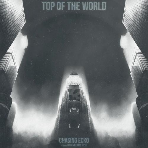 Top of the World (feat. N.T.G. & DJ Hard Hitta) cover art