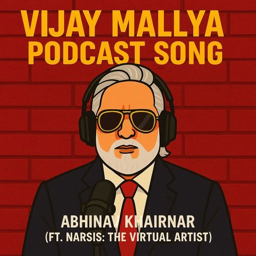 Vijay Mallya Podcast Song