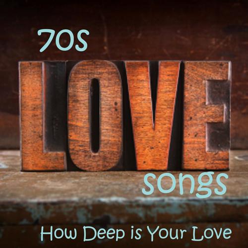 70s Love Songs - How Deep Is Your Love - Best Love Songs - Vocal Love Songs