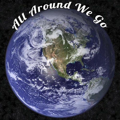 All Around We Go_poster_image