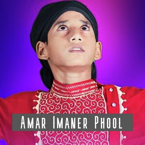 Amar Imaner Phool