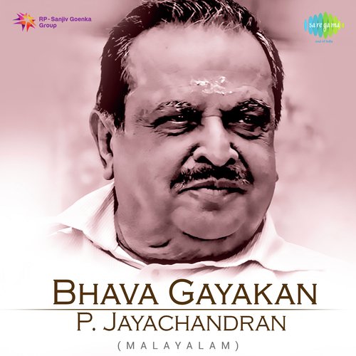 Bhava Gayakan - P. Jayachandran